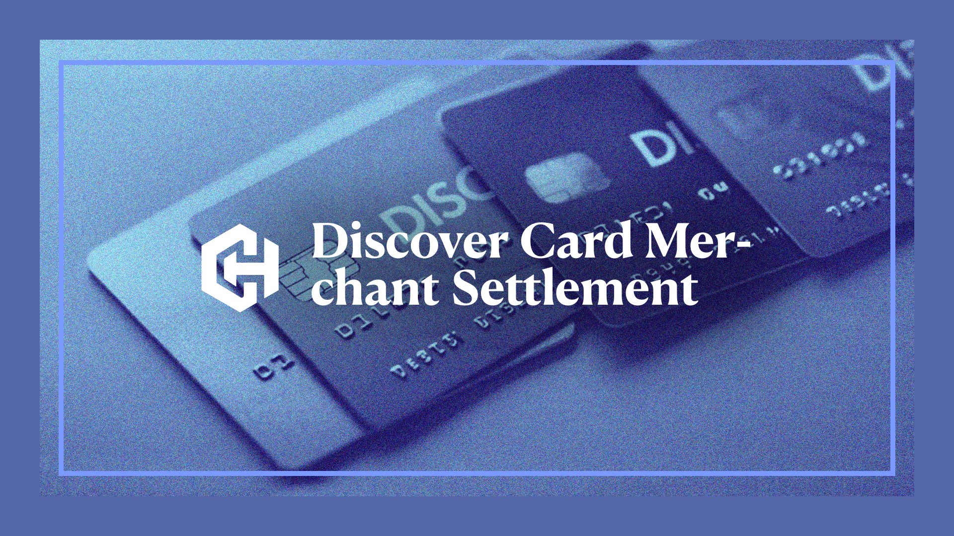 Discover Card Merchant Class Action Settlement Header Image
