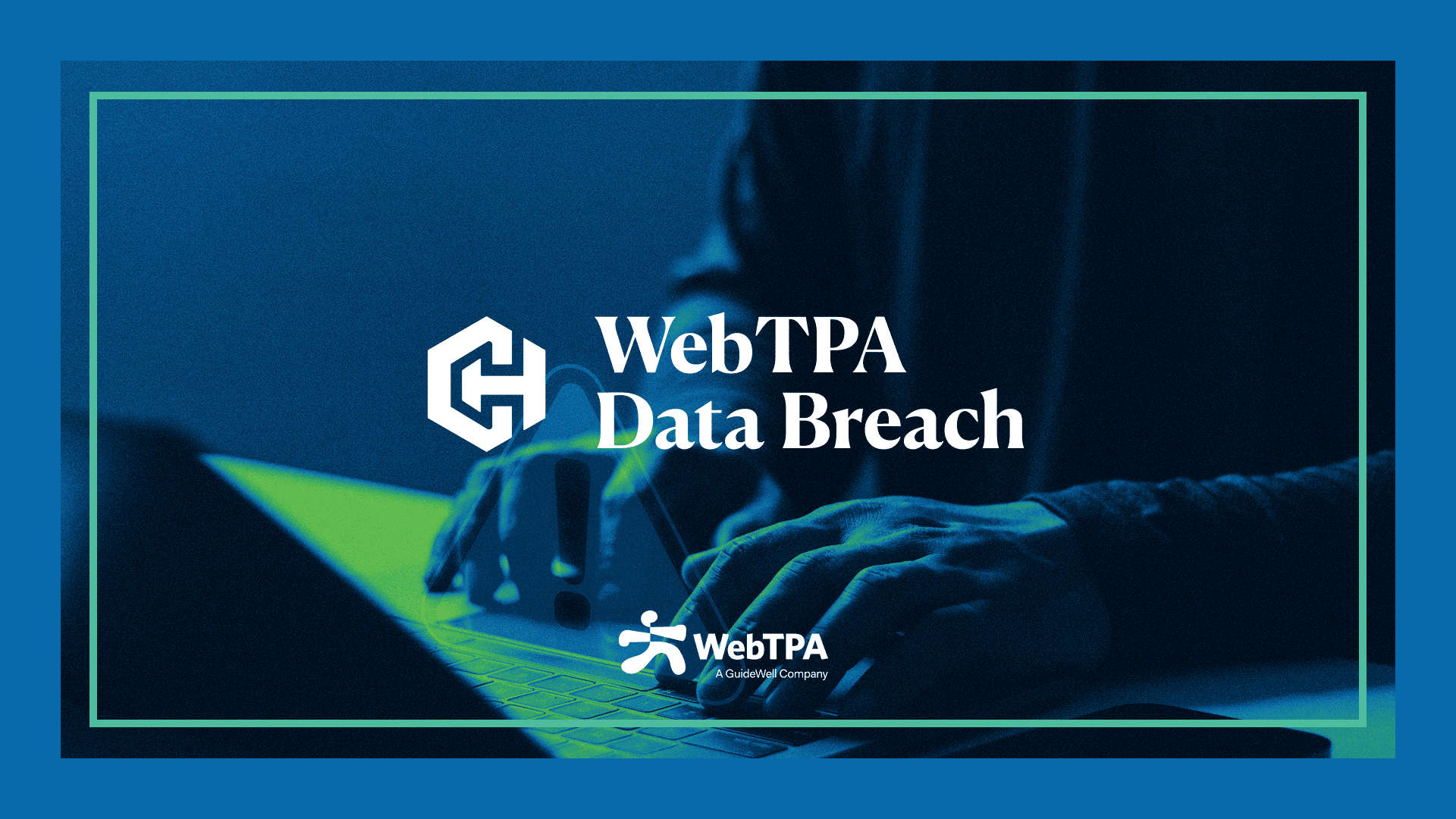 WebTPA Data Breach Settlement Header Image