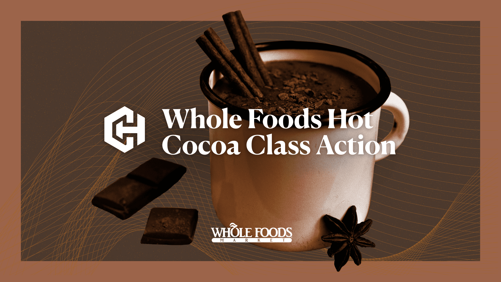 Whole Foods Hot Cocoa Class Action Settlement Header Image
